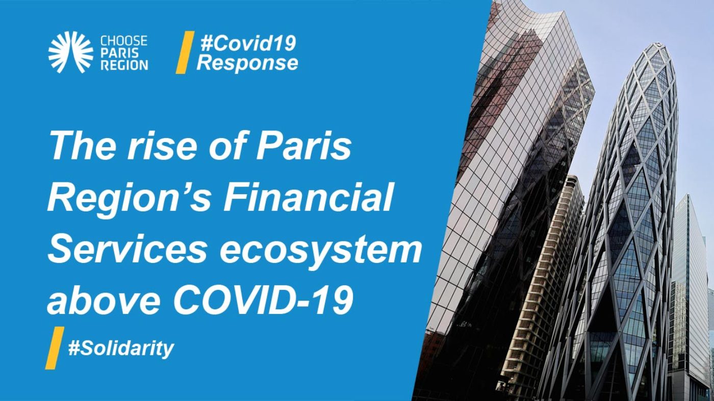 COVID 19についてのパリ地方の金融サービス エコシステムの高まり